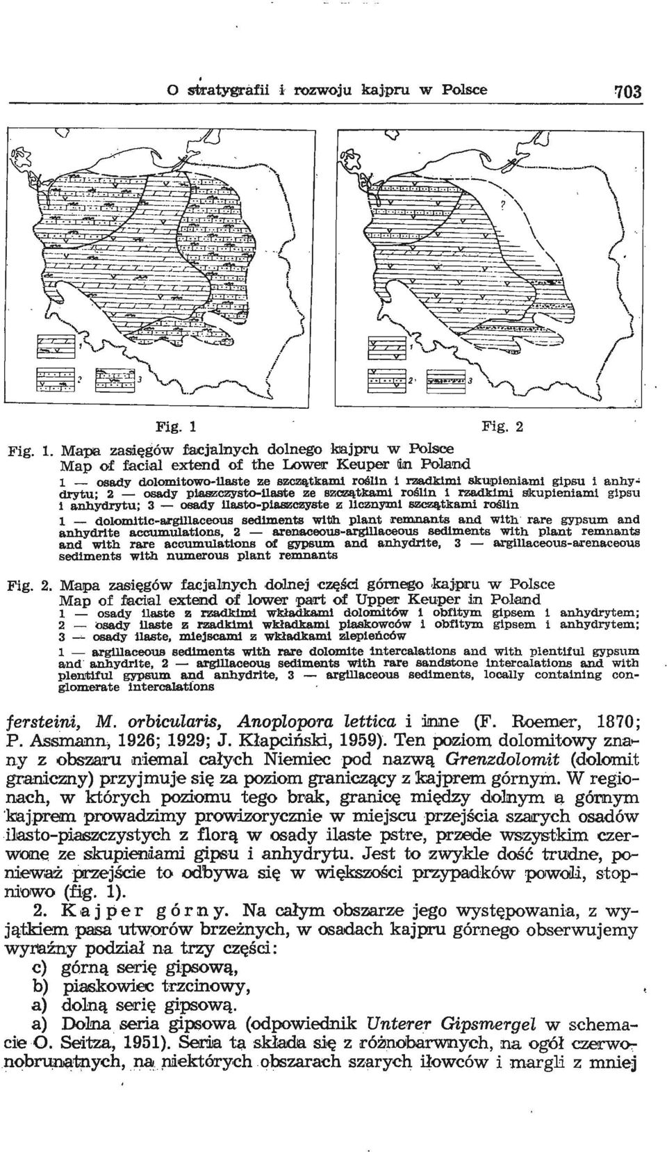 sto-pIaszczyste z licznymi szczątkami roślin 1 - dolomltlc-a.rglllaceous sedlments wl1lh plant remna.nts and with ra.