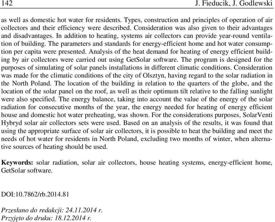 The parameters and standards for energy-efficient home and hot water consumption per capita were presented.
