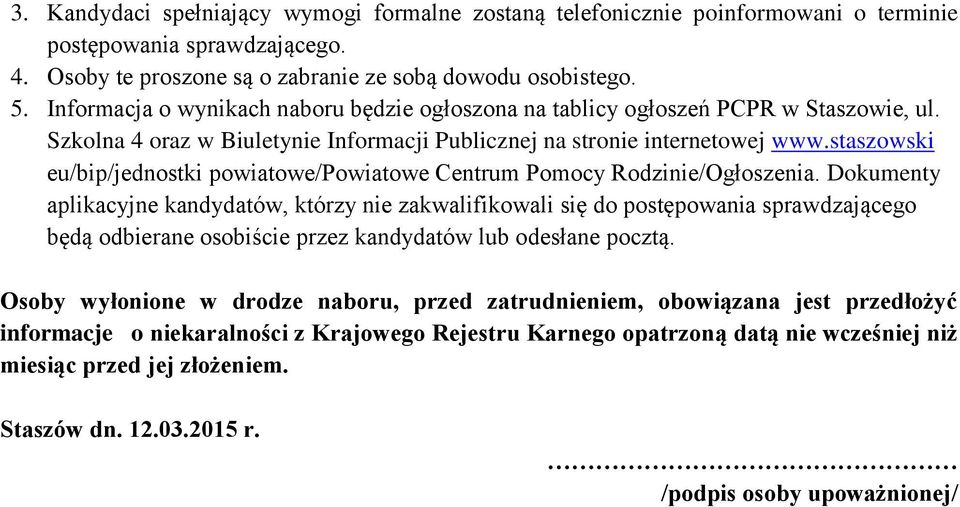 staszowski eu/bip/jednostki powiatowe/powiatowe Centrum Pomocy Rodzinie/Ogłoszenia.