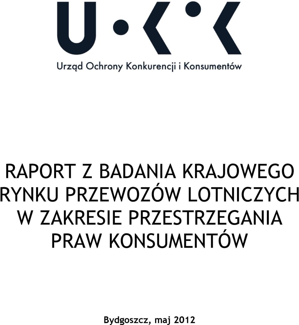 ZAKRESIE PRZESTRZEGANIA PRAW