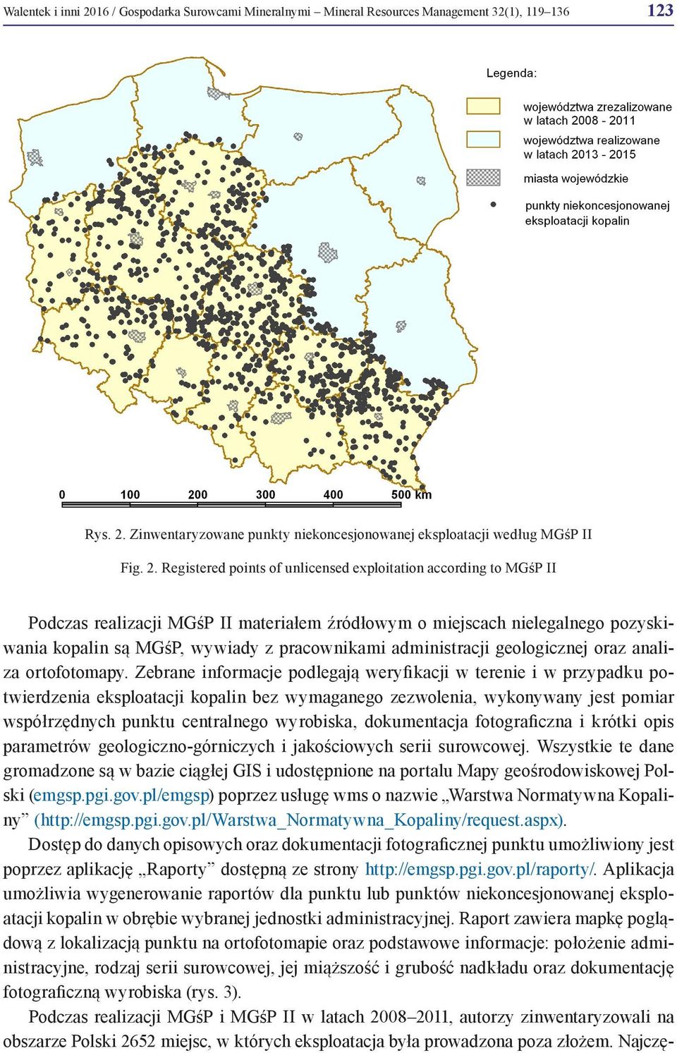 Zinwentaryzowane punkty niekoncesjonowanej eksploatacji według MGśP II Fig. 2.