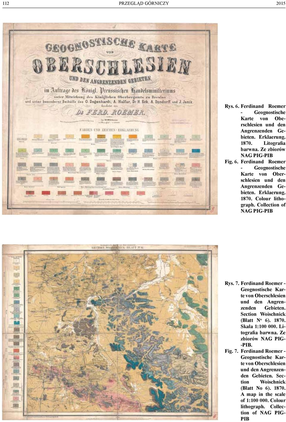Ferdinand Roemer - Geognostische Karte von Oberschlesien und den Angrenzenden Gebieten. Section Woischnick (Blatt N o 6). 1870. Skala 1:100 000. Litografia barwna. Ze zbiorów NAG PIG- -PIB.