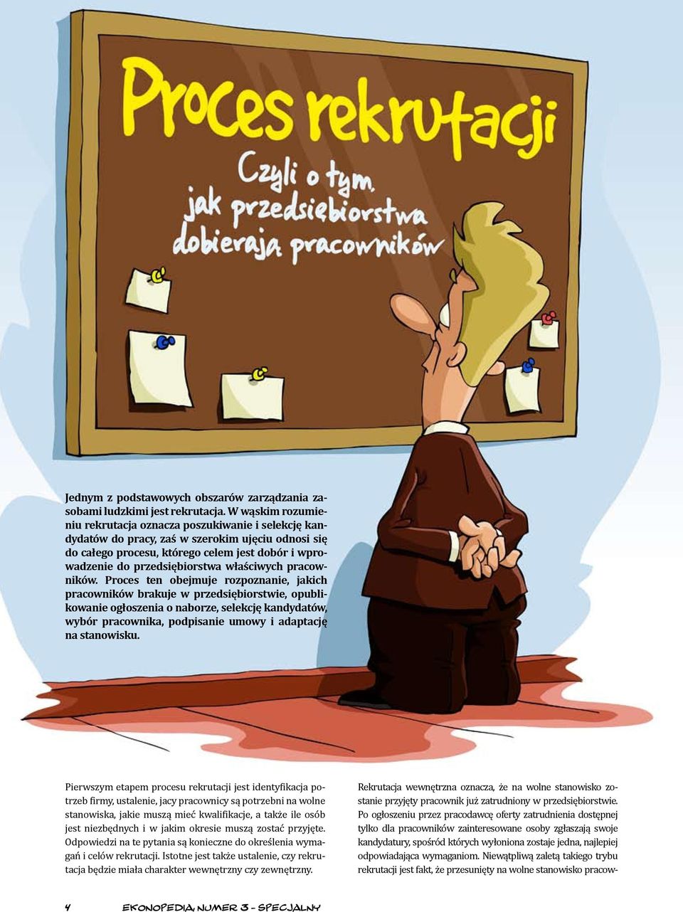 właściwych pracowników.