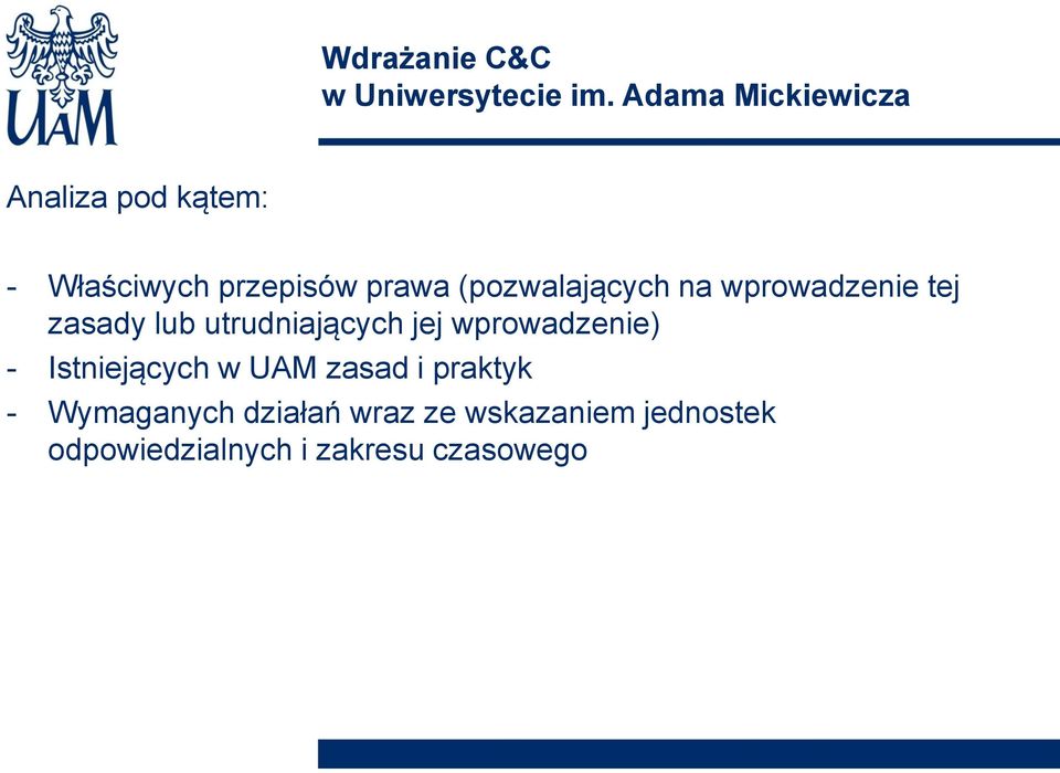 wprowadzenie) - Istniejących w UAM zasad i praktyk -