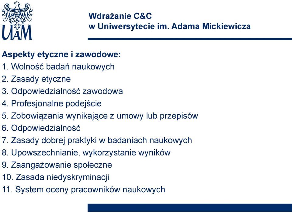 Zobowiązania wynikające z umowy lub przepisów 6. Odpowiedzialność 7.