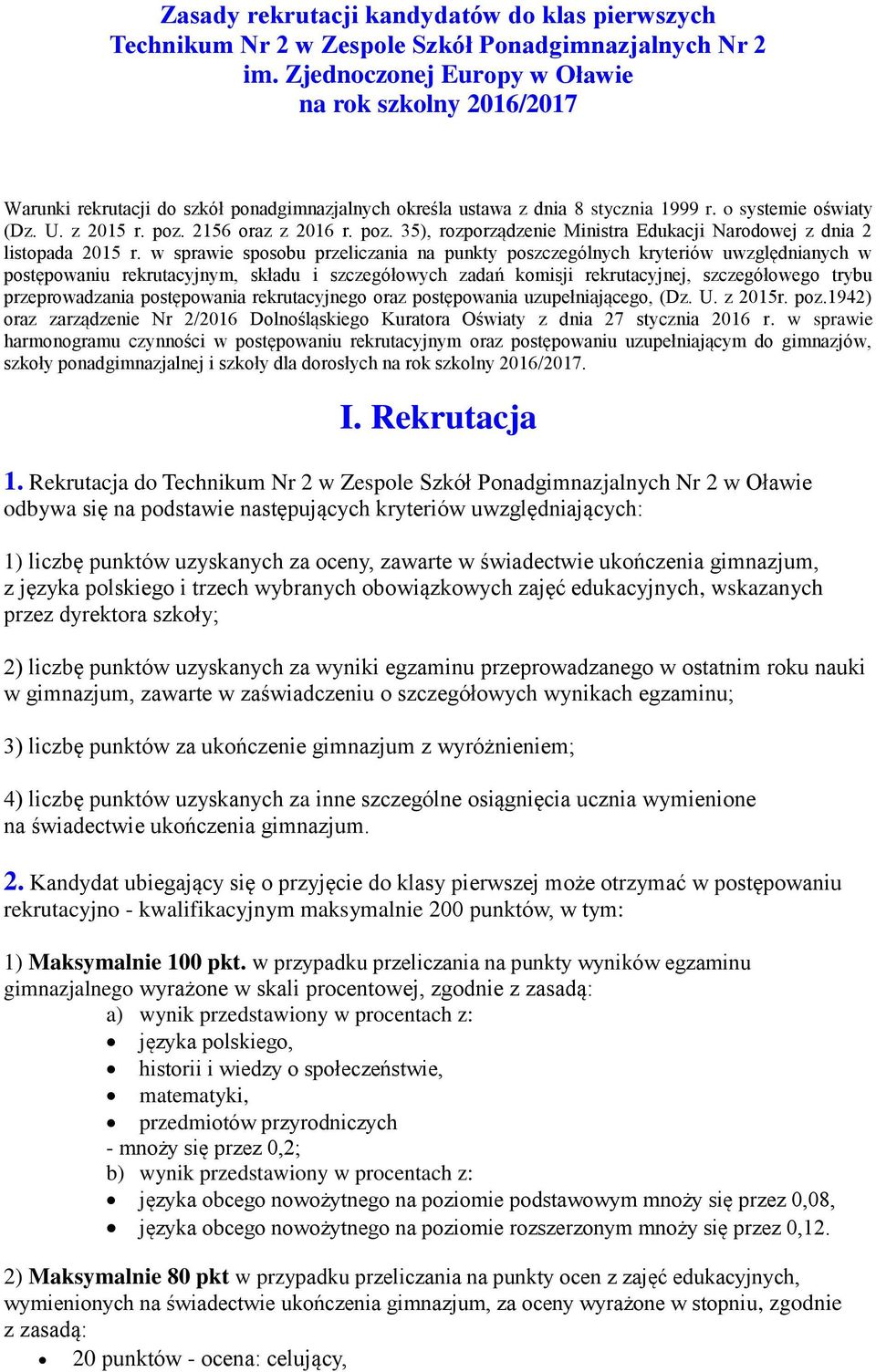 2156 oraz z 2016 r. poz. 35), rozporządzenie Ministra Edukacji Narodowej z dnia 2 listopada 2015 r.