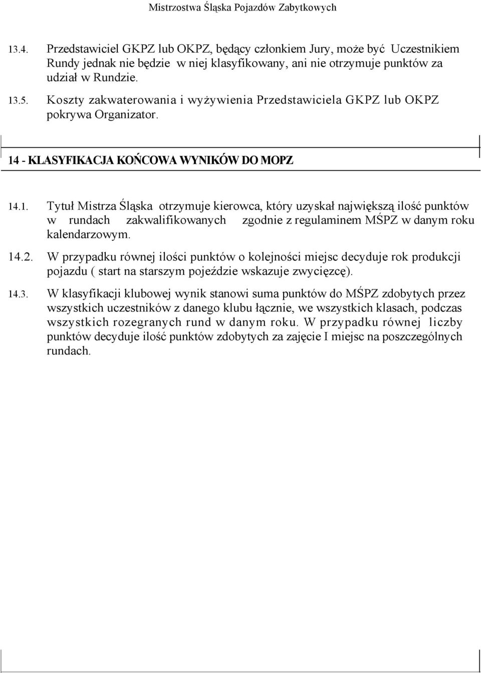 - KLASYFIKACJA KOŃCOWA WYNIKÓW DO MOPZ 14