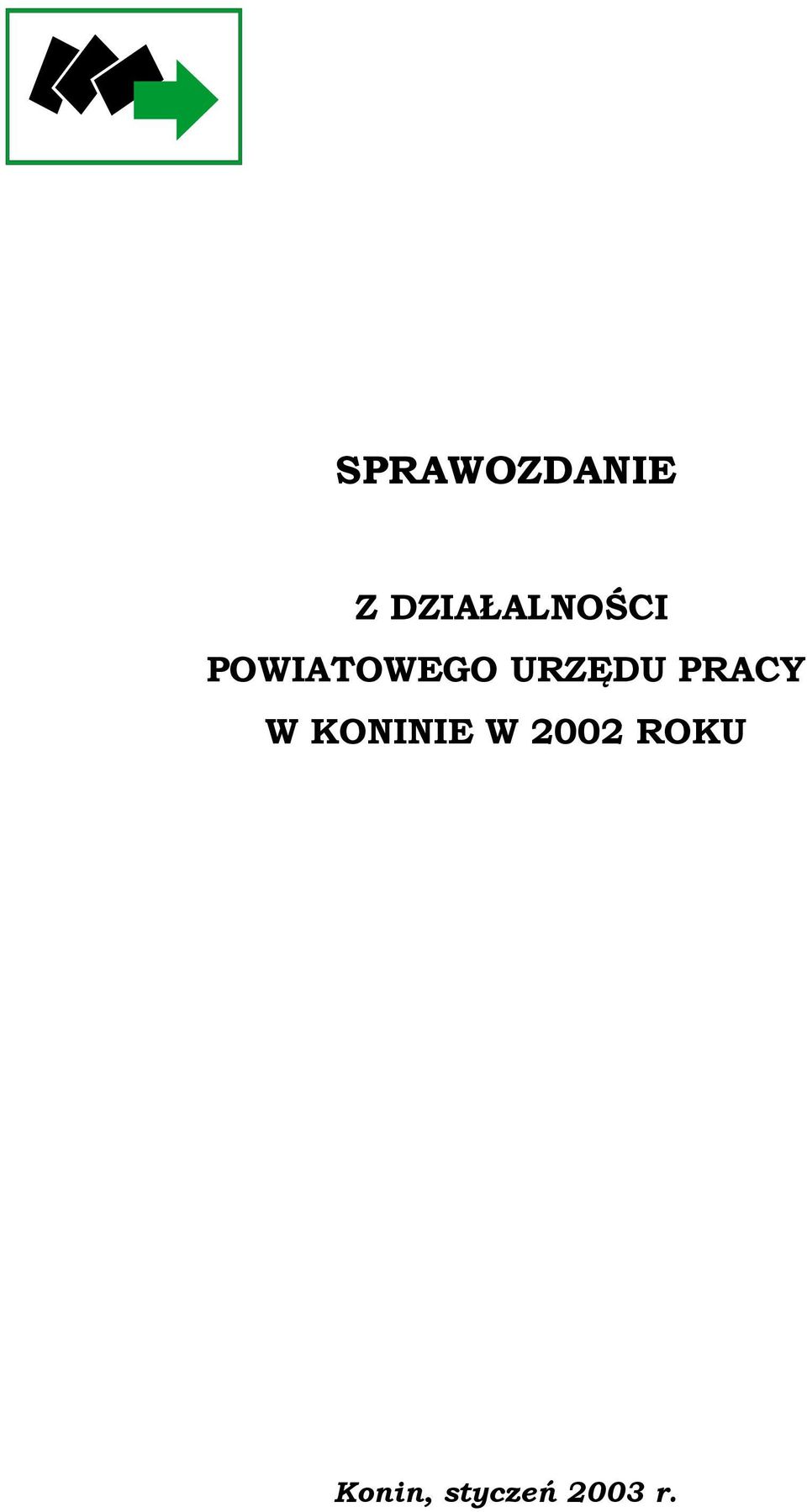 POWIATOWEGO URZĘDU