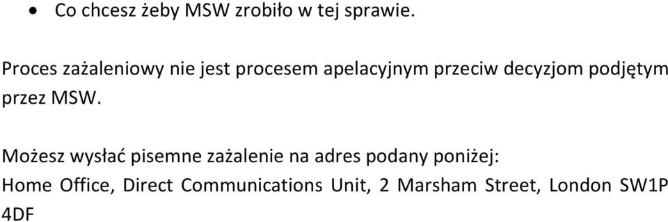 decyzjom podjętym przez MSW.