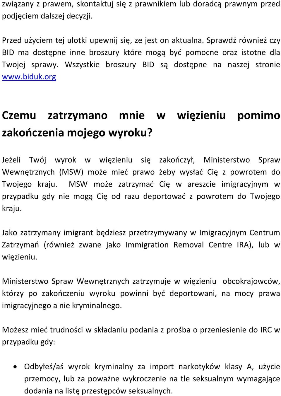 org Czemu zatrzymano mnie w więzieniu pomimo zakończenia mojego wyroku?
