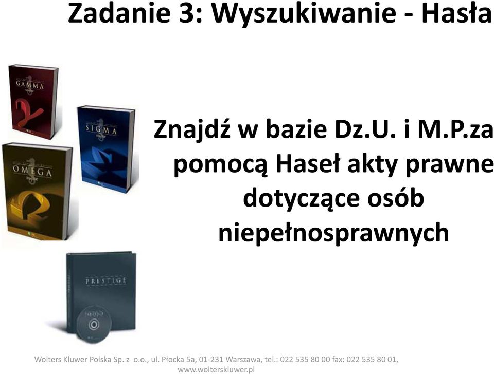 Wolters Kluwer Polska Sp. z o.o., ul.