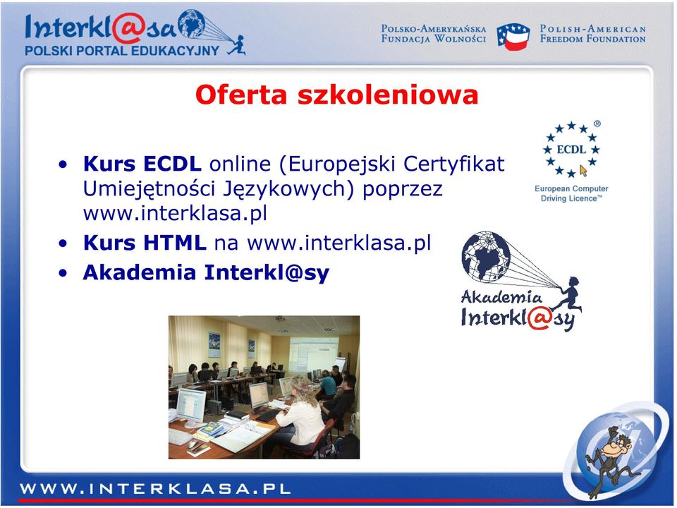 Językowych) poprzez www.interklasa.