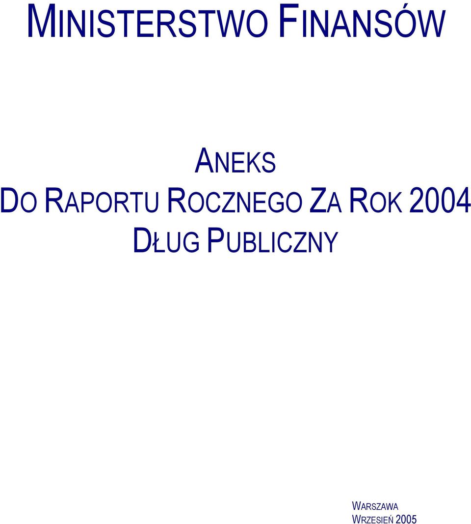 ROCZNEGO ZA ROK 2004