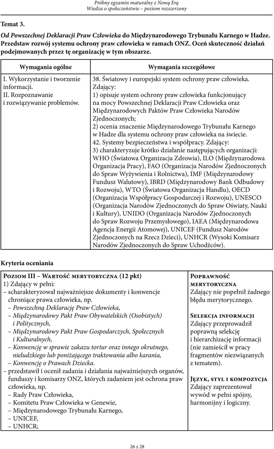 Wymagania szczegółowe 38. Światowy i europejski system ochrony praw człowieka.
