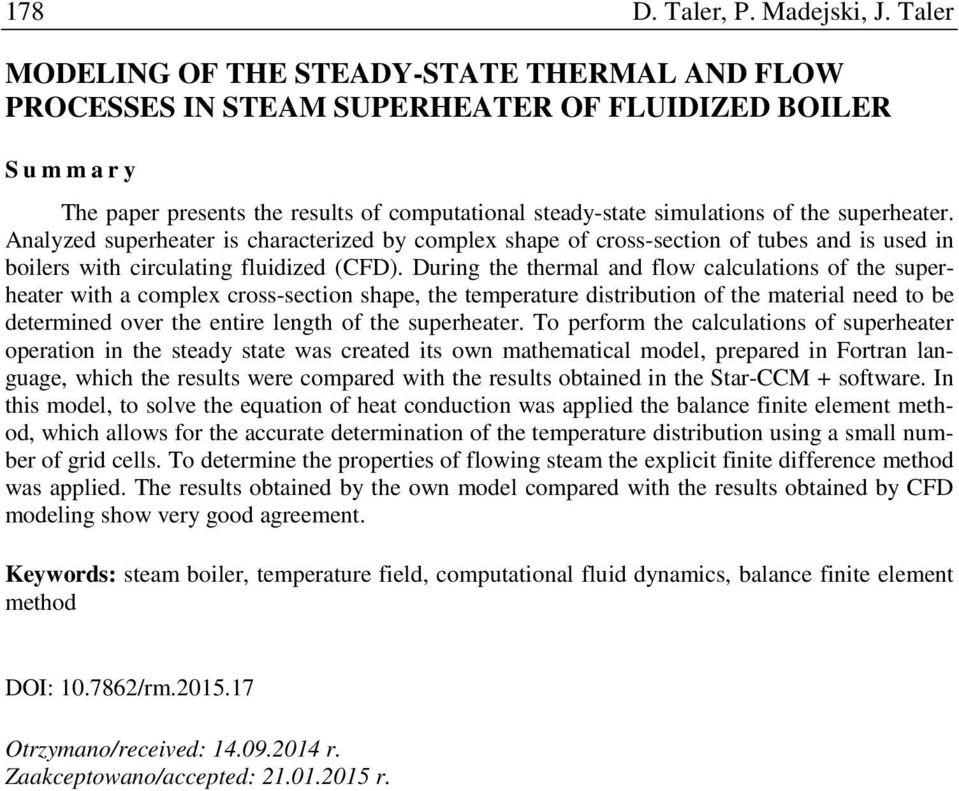 superheater. Analyzed superheater is characterized by complex shape of cross-section of tubes and is used in boilers with circulating fluidized (CFD).