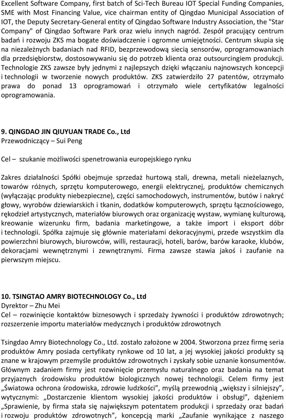 Zespół pracujący centrum badań i rozwoju ZKS ma bogate doświadczenie i ogromne umiejętności.