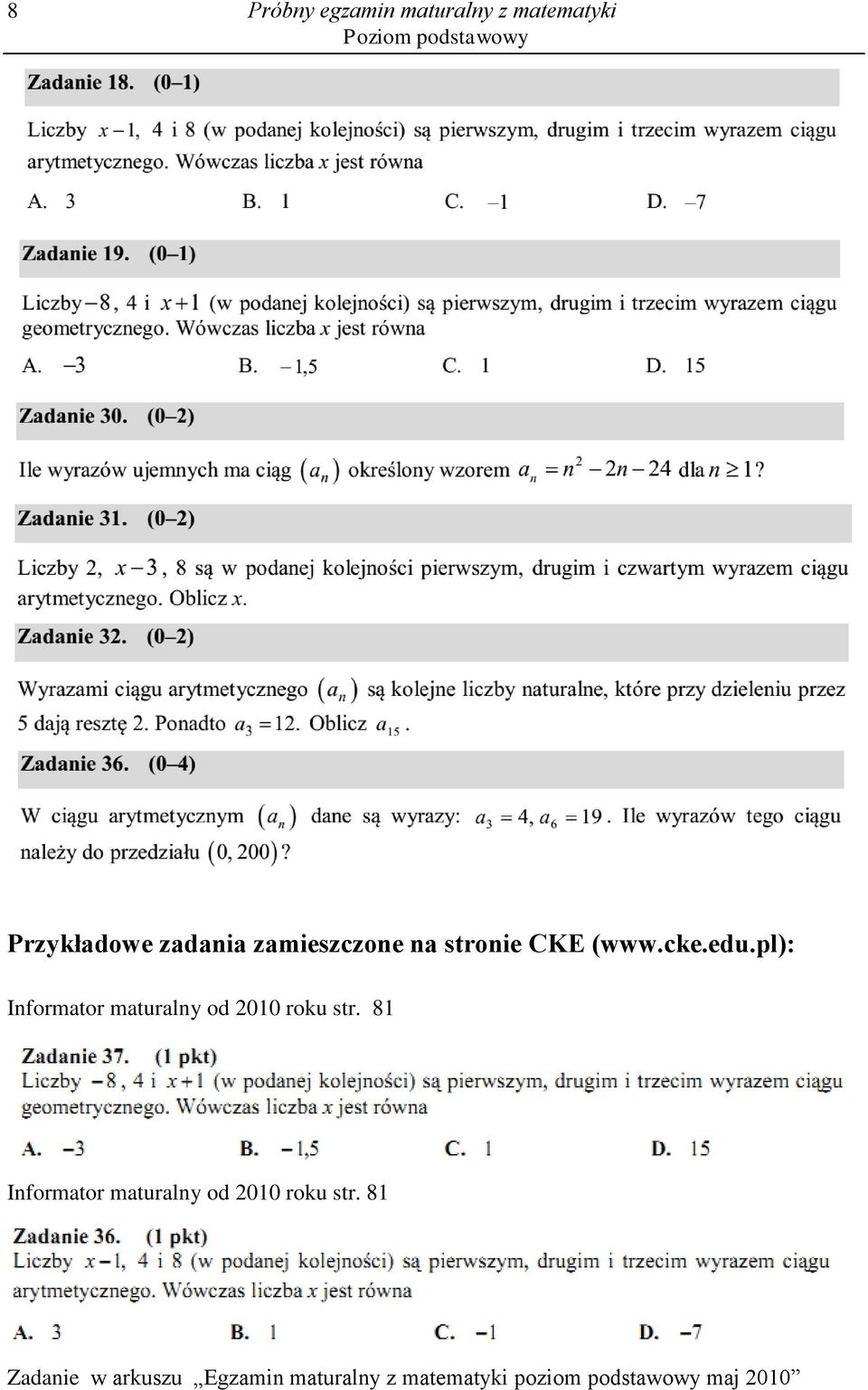 81  81 Zadanie w arkuszu Egzamin maturalny z