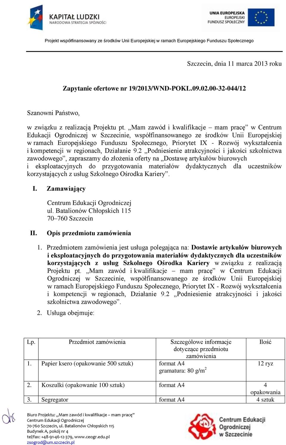 wykształcenia i kompetencji w regionach, Działanie 9.