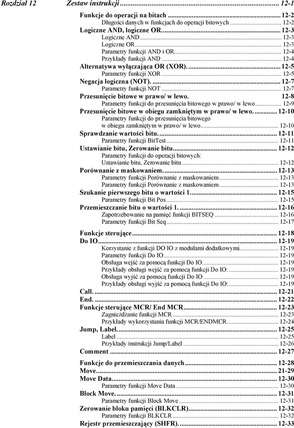 .. 12-7 Przesunięcie bitowe w prawo/ w lewo. 12-8 Parametry funkcji do przesunięcia bitowego w prawo/ w lewo... 12-9 Przesunięcie bitowe w obiegu zamkniętym w prawo/ w lewo.