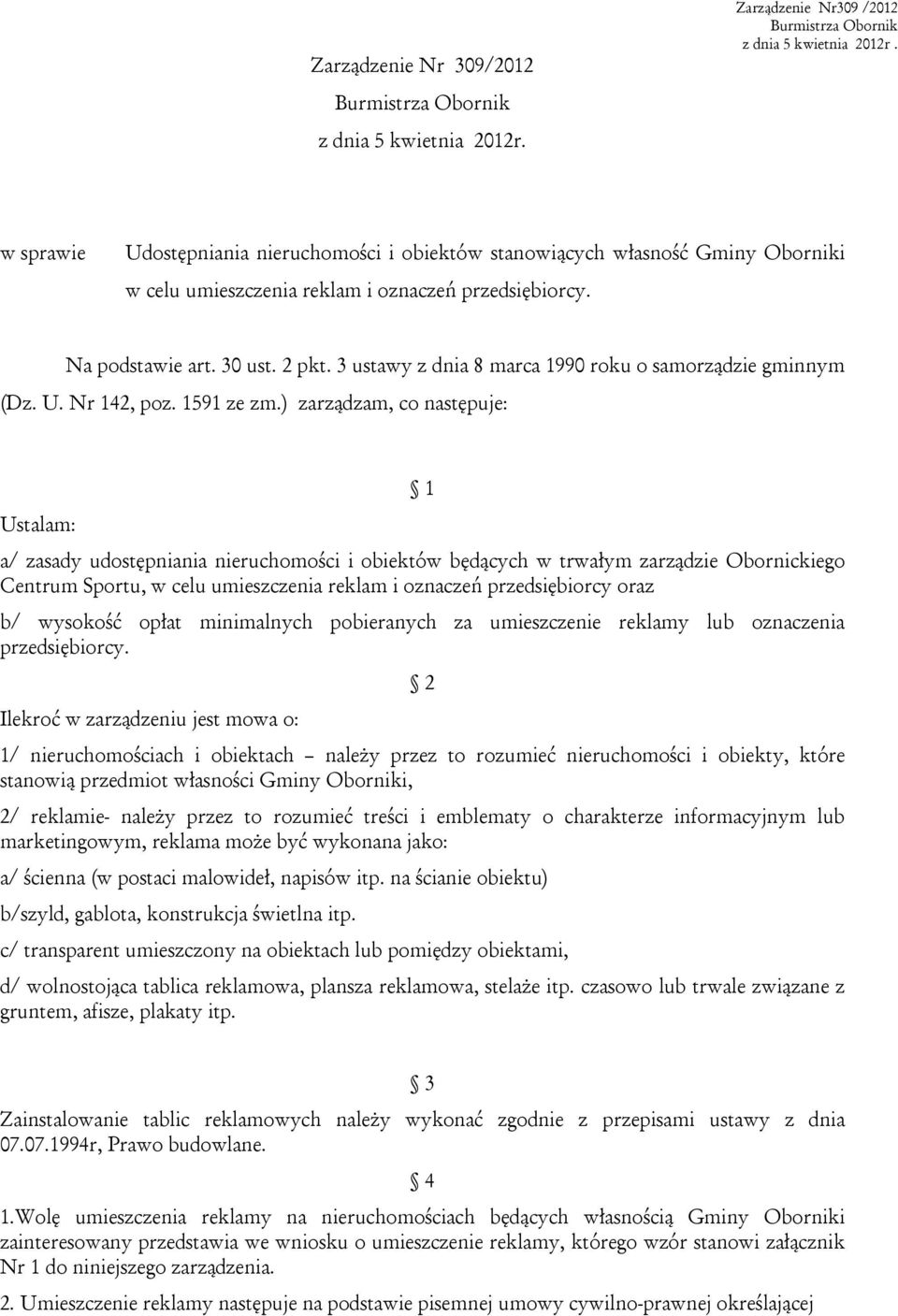 3 ustawy z dnia 8 marca 1990 roku o samorządzie gminnym (Dz. U. Nr 142, poz. 1591 ze zm.