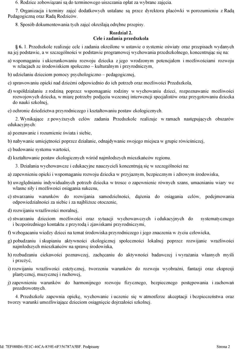 Rozdział 2. Cele i zadania przedszkola 6. 1.