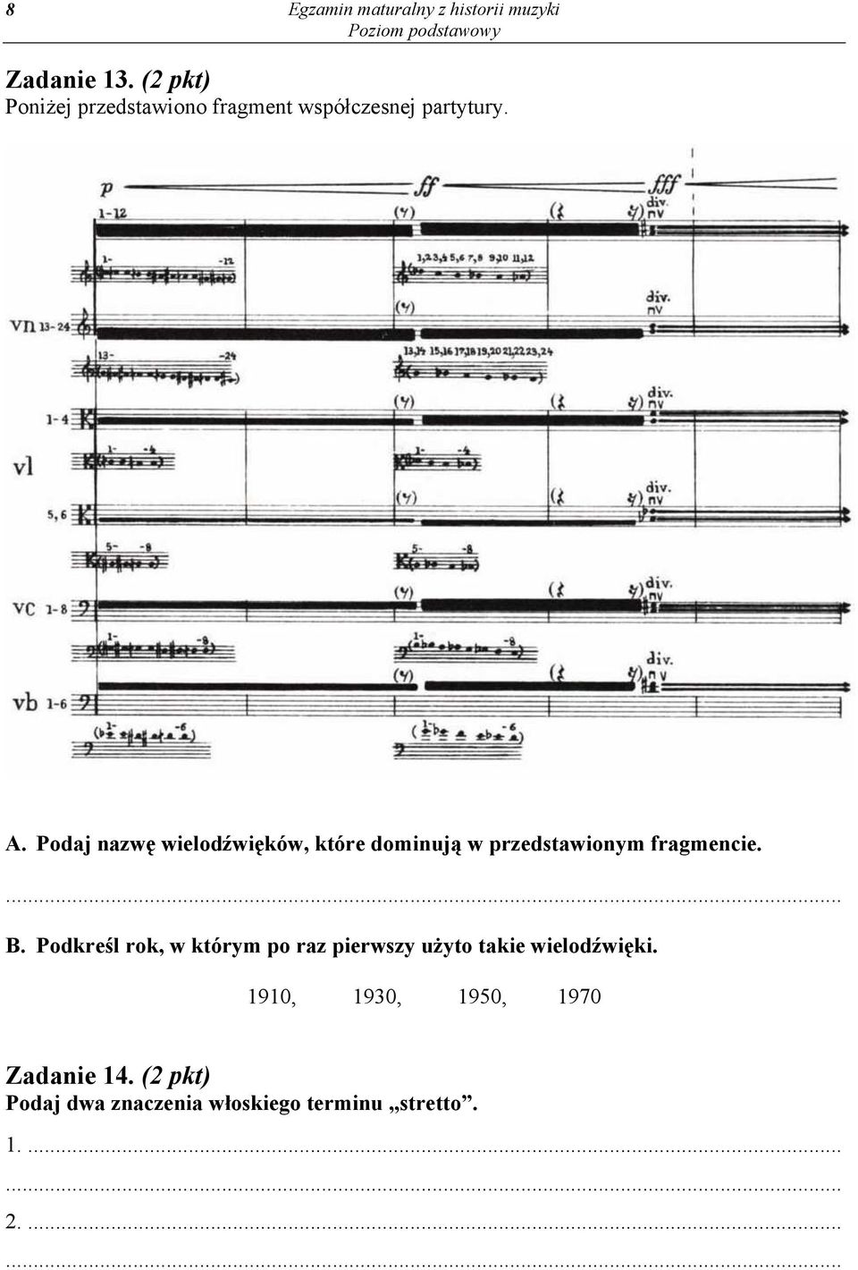 Podaj nazw wielod wi ków, które dominuj w przedstawionym fragmencie. B.