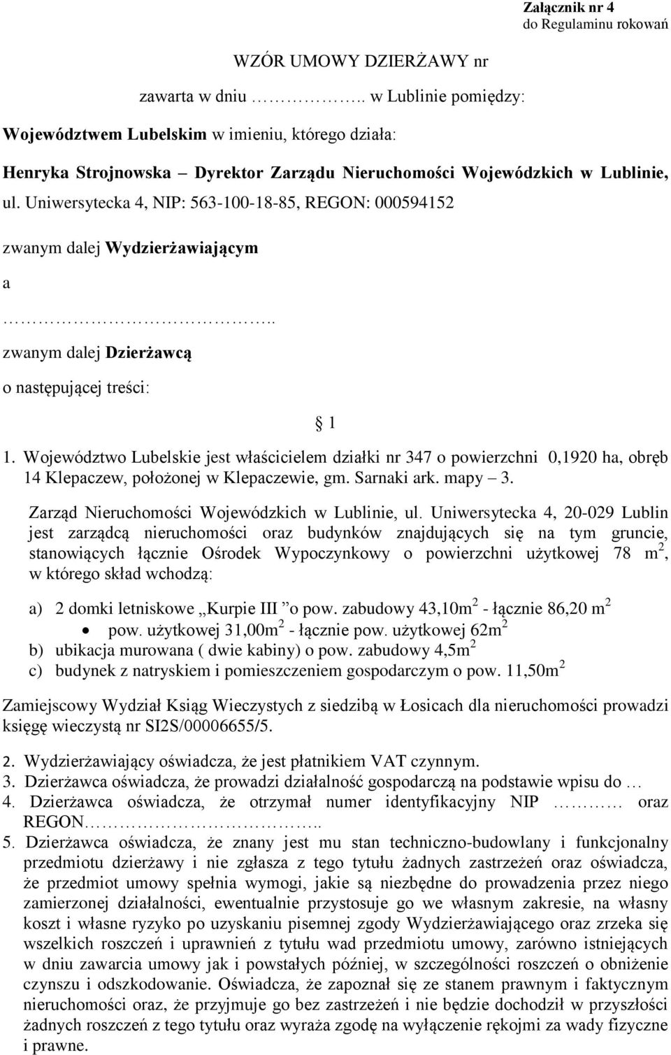 WZÓR UMOWY DZIERŻAWY nr. zawarta w dniu.. w Lublinie pomiędzy: - PDF Free  Download