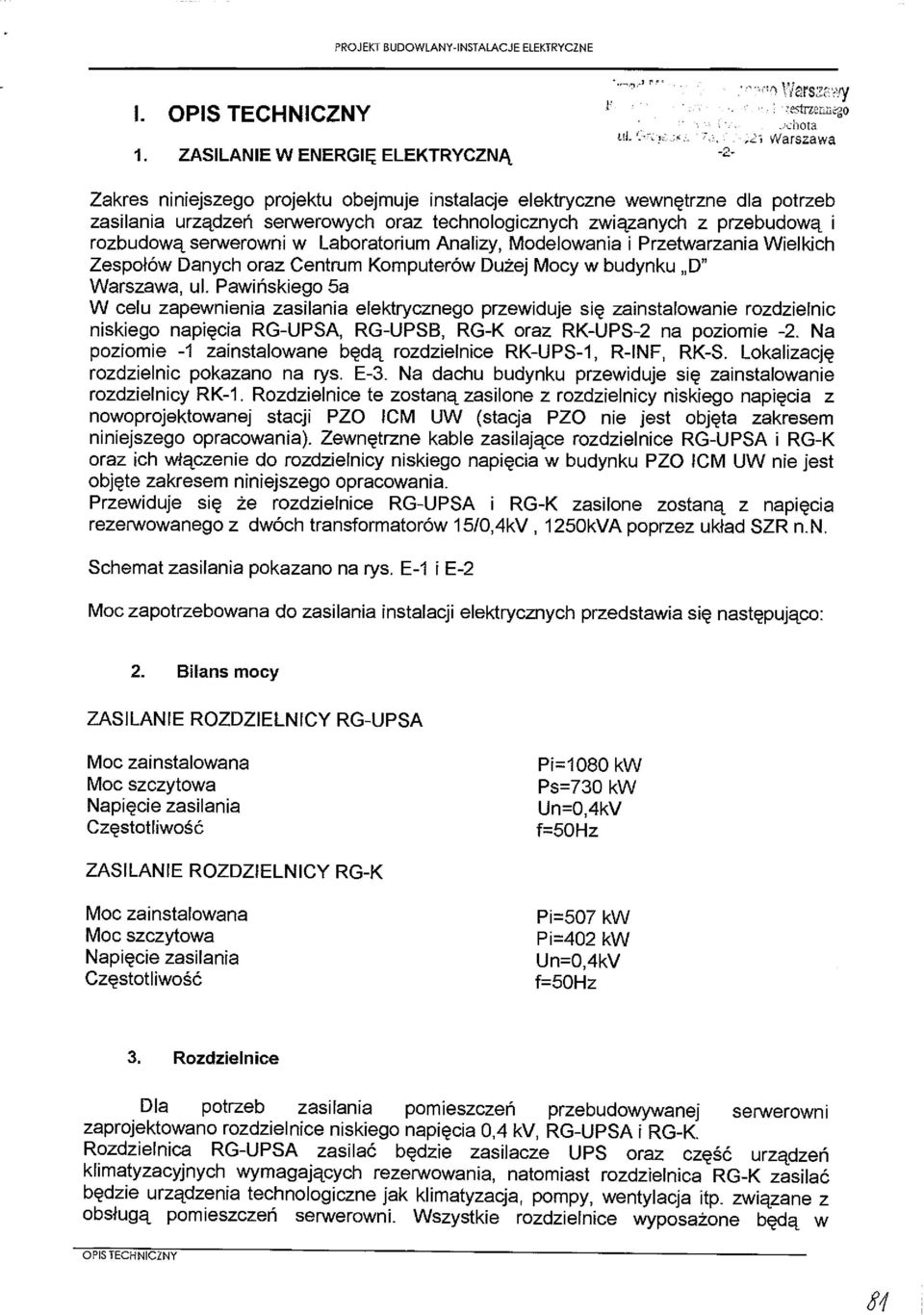 rozbudowft serwerown w Laboratorum Analzy, Modelowana Przetwarzana Welkch ZespotOw Danych oraz entrum omputerow Du±ej Mocy w budynku,d Warszawa, ul.