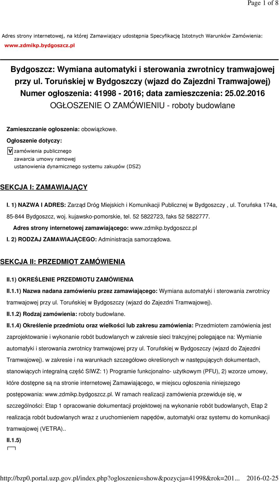 2016 OGŁOSZENIE O ZAMÓWIENIU - roboty budowlane Zamieszczanie ogłoszenia: obowiązkowe.