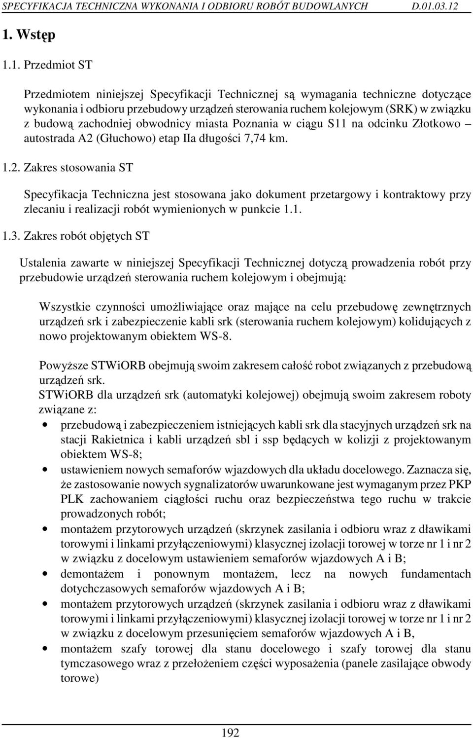 (Głuchowo) etap IIa długości 7,74 km. 1.2.