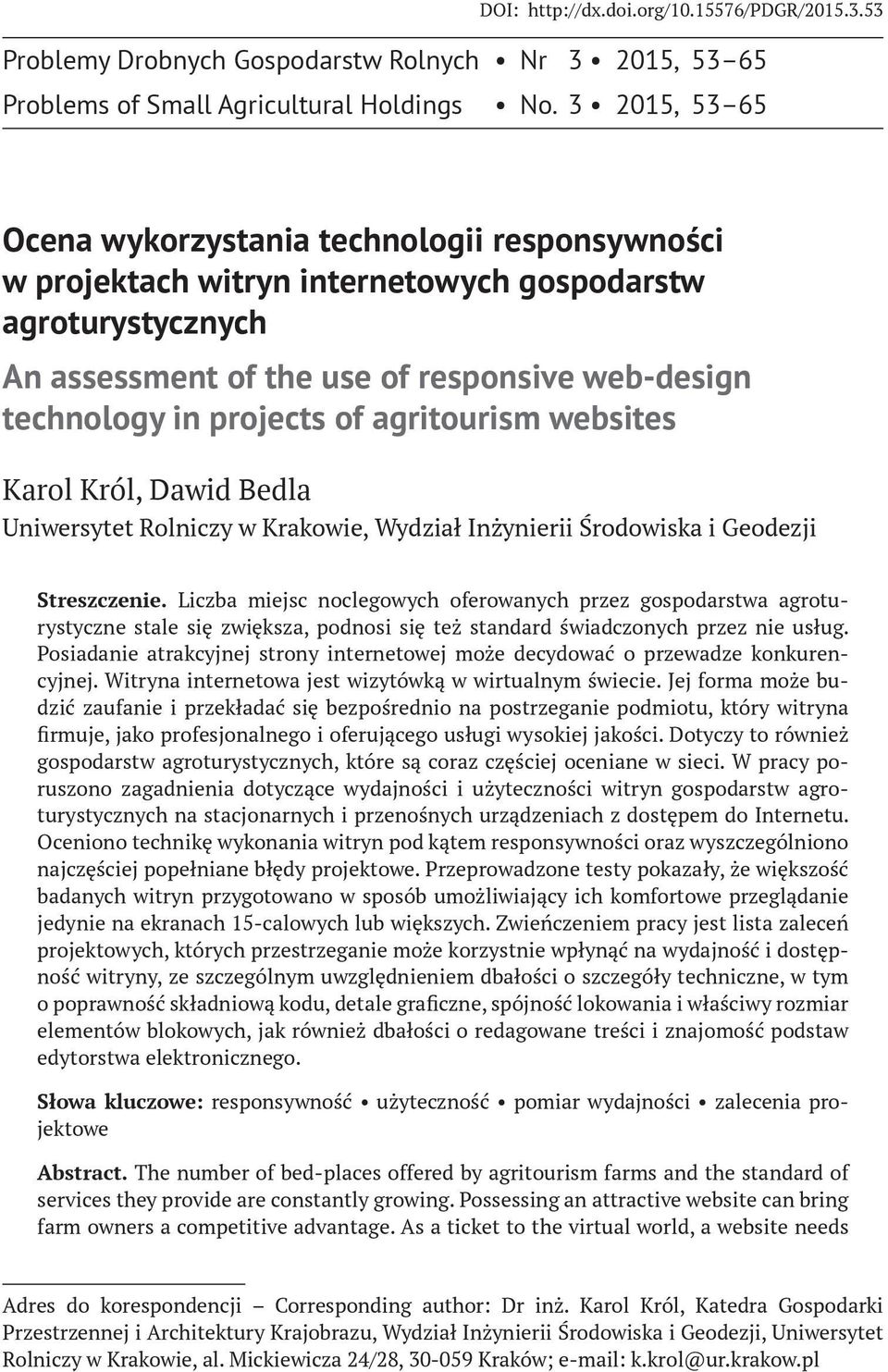 of agritourism websites Uniwersytet Rolniczy w Krakowie, Wydział Inżynierii Środowiska i Geodezji Streszczenie.