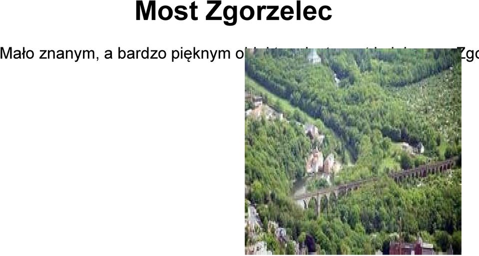 pięknym obiektem