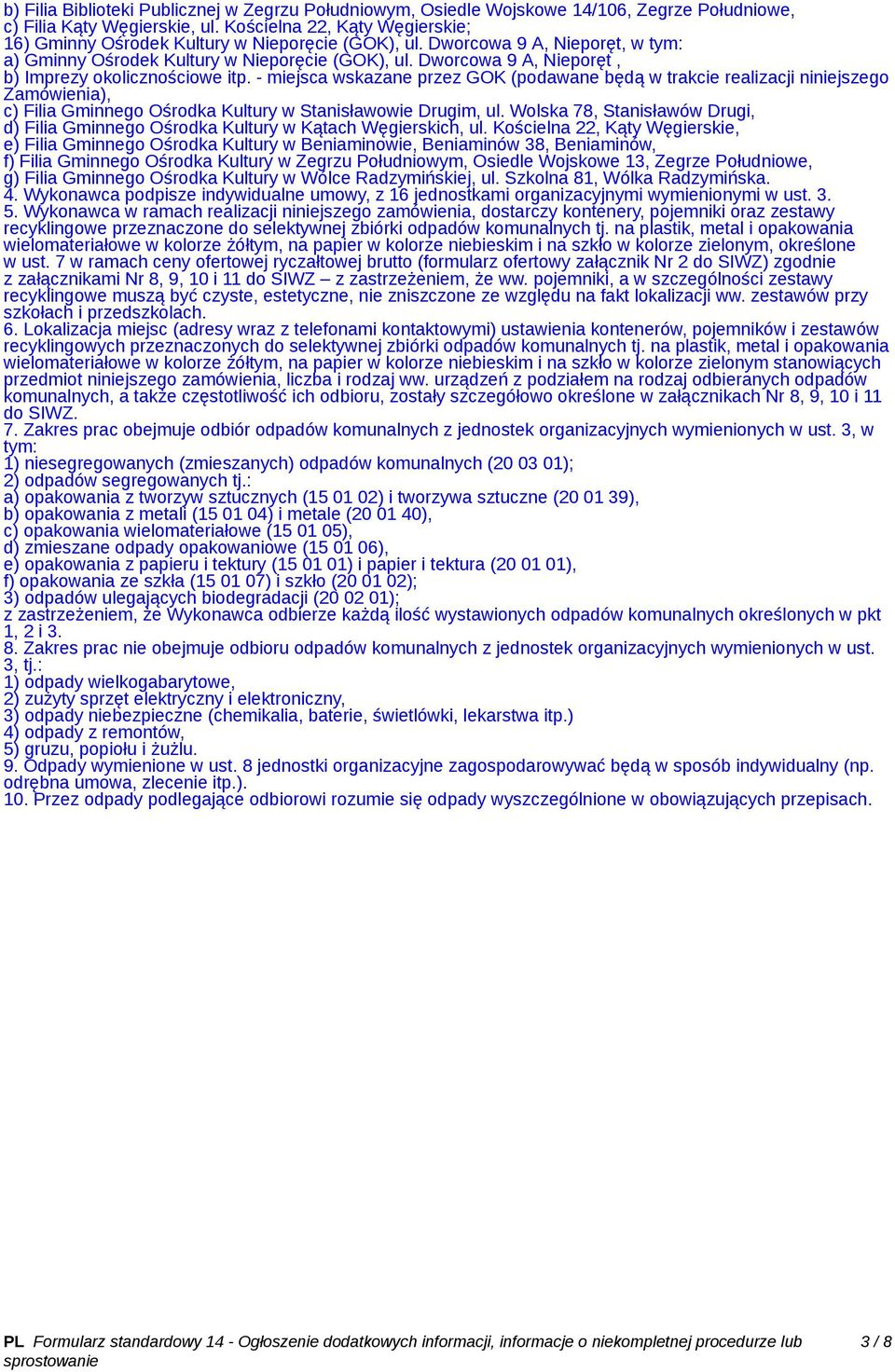 Dworcowa 9 A, Nieporęt, b) Imprezy okolicznościowe itp.