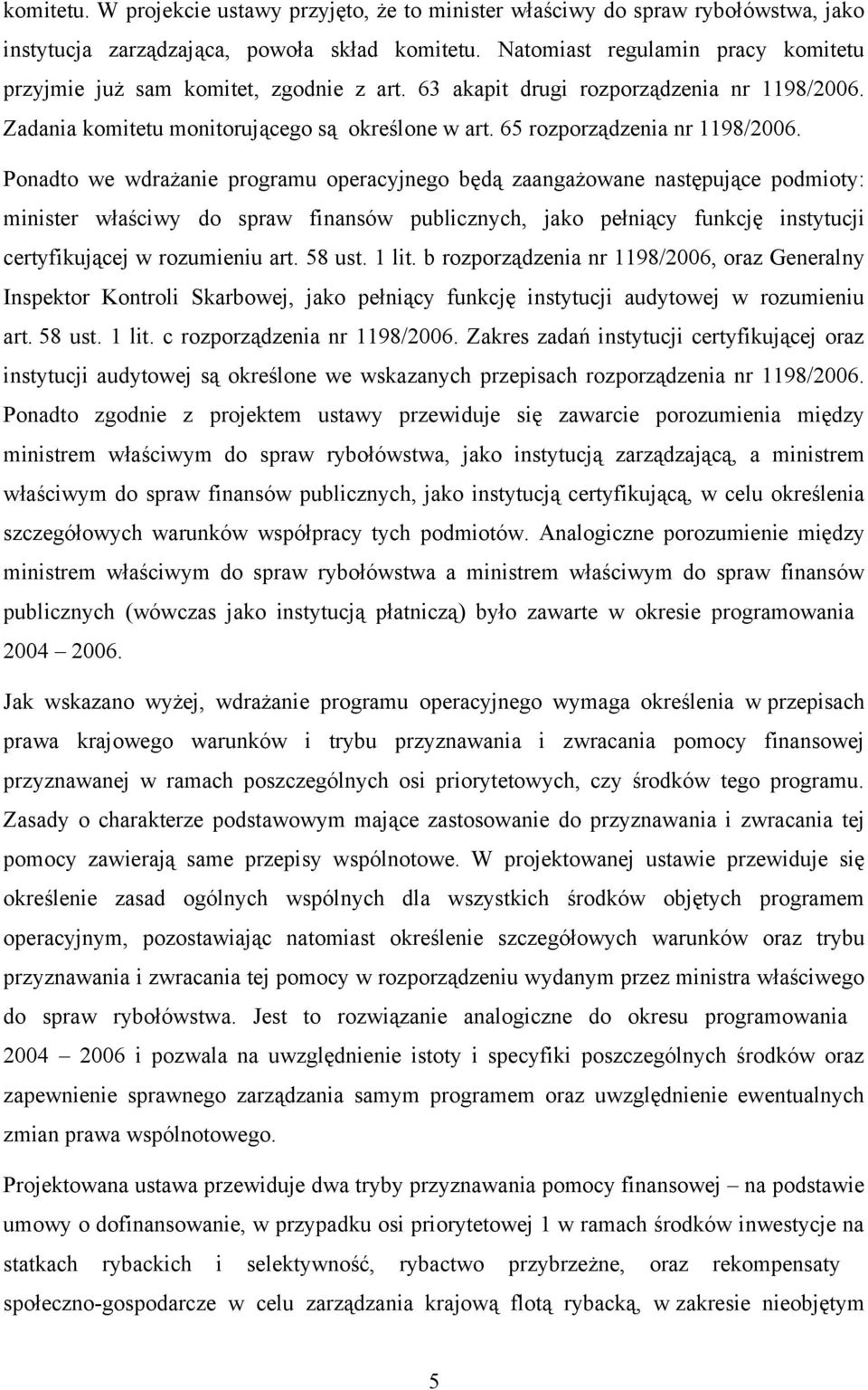 65 rozporządzenia nr 1198/2006.
