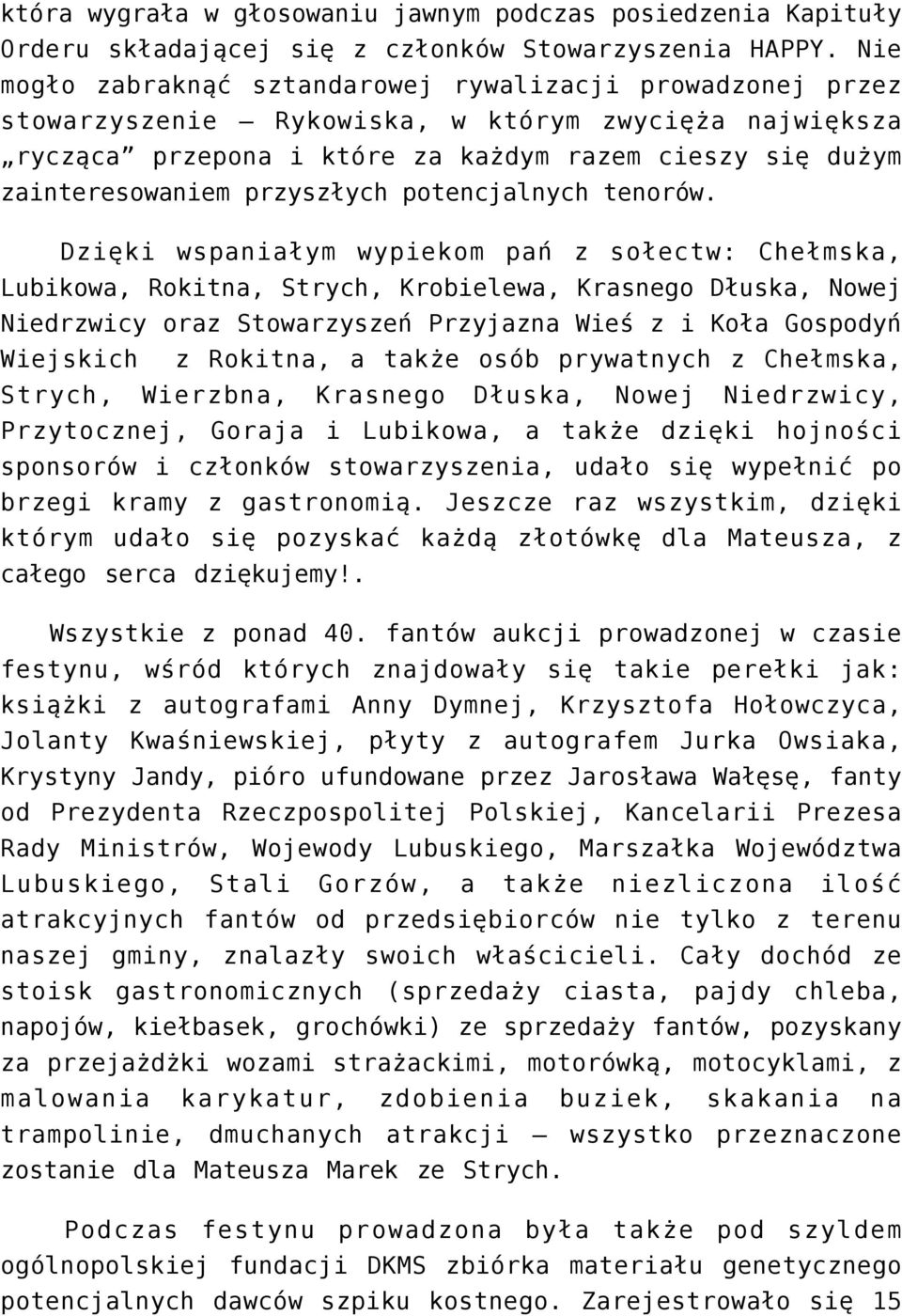 przyszłych potencjalnych tenorów.