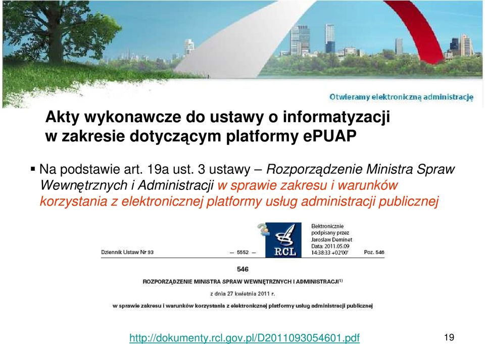 3 ustawy Rozporządzenie Ministra Spraw Wewnętrznych i Administracji w sprawie