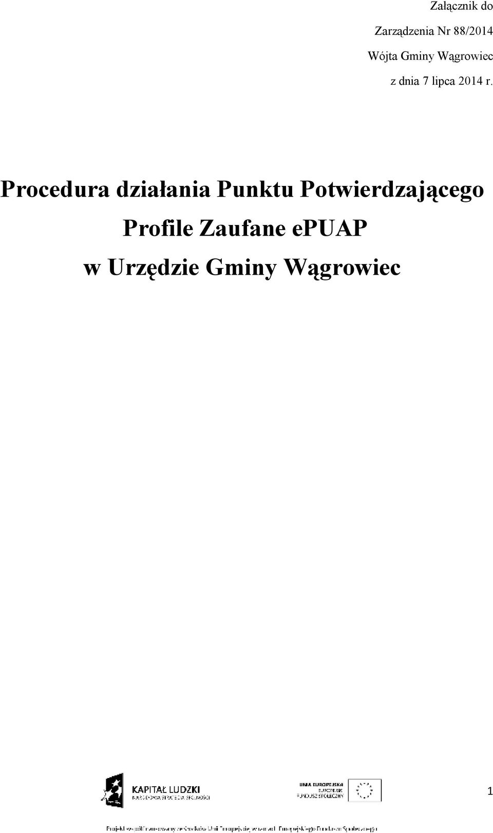 Procedura działania Punktu Potwierdzającego