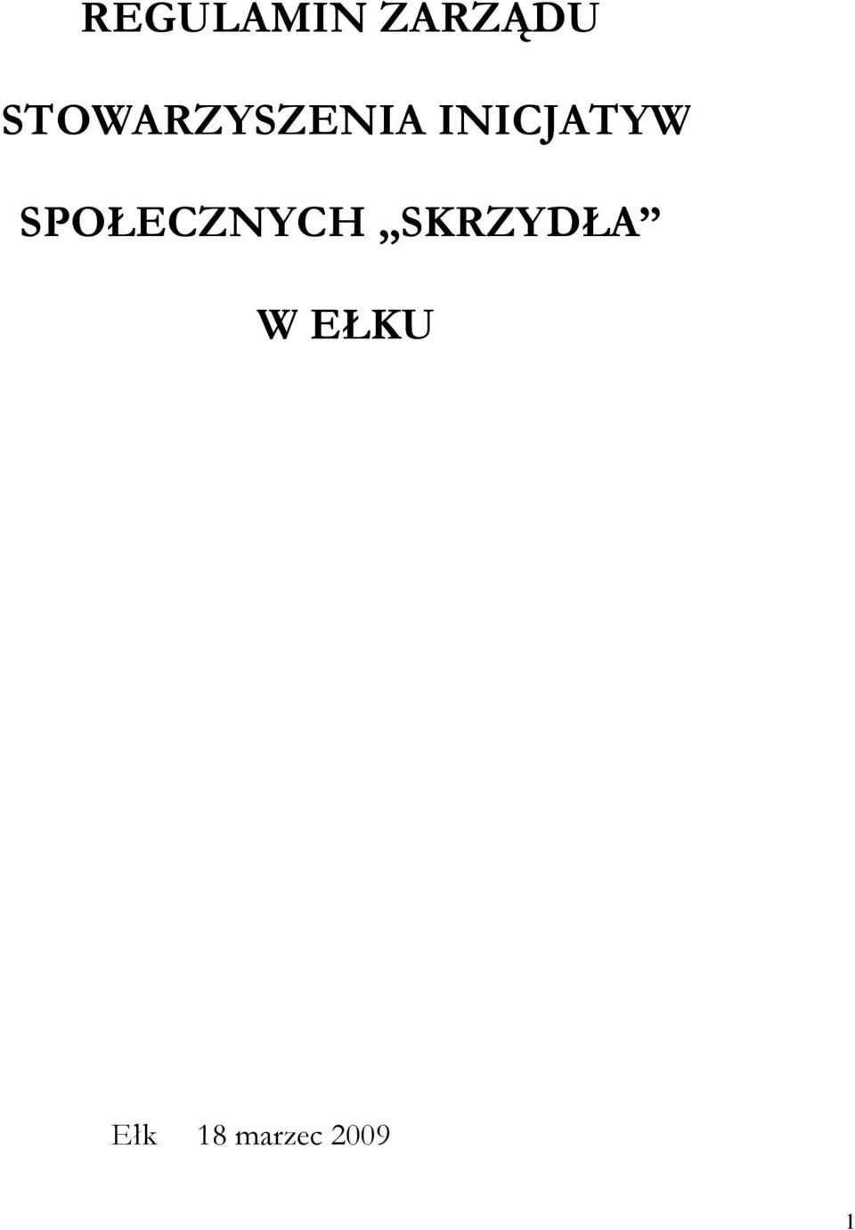 INICJATYW SPOŁECZNYCH