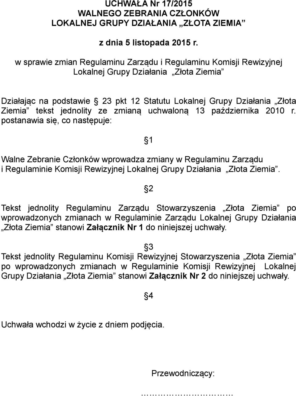 ze zmianą uchwaloną 13 października 2010 r.