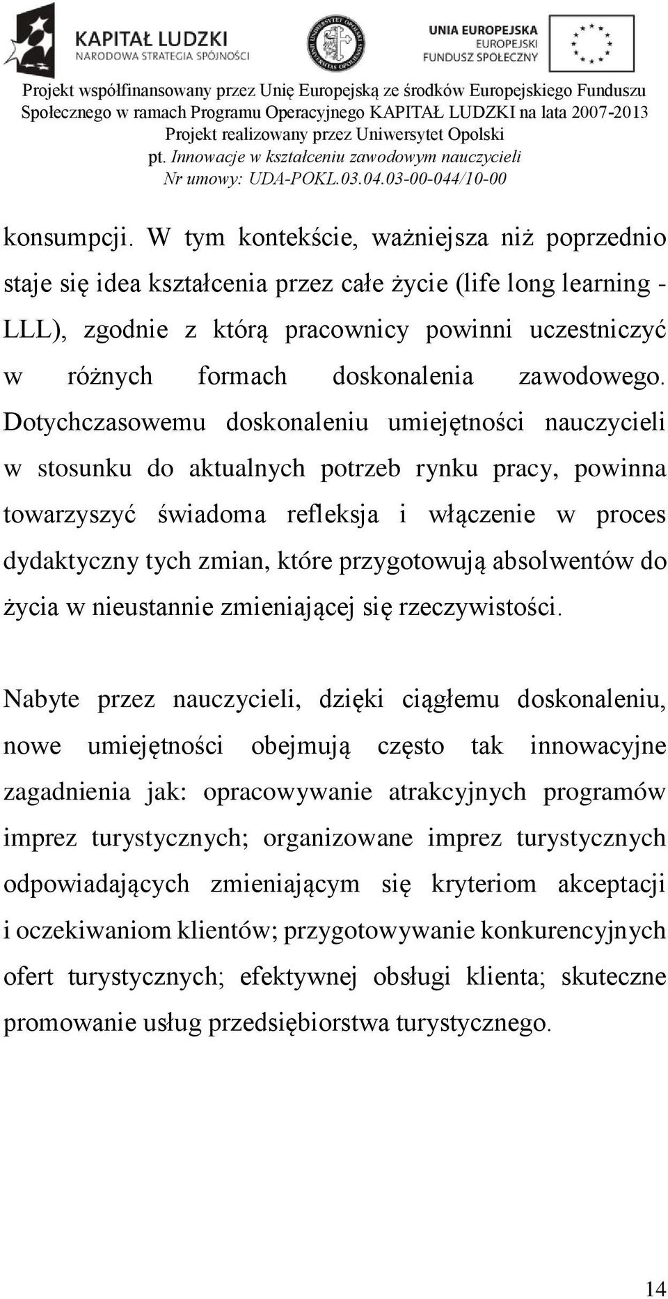 zawodowego.