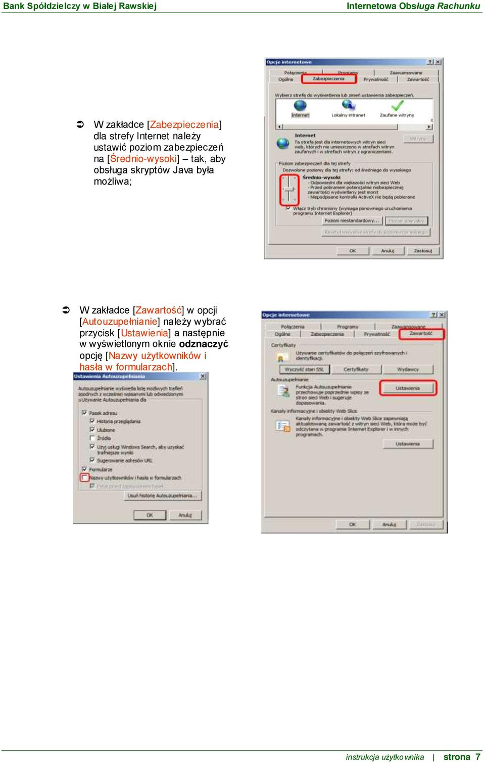 opcji [Autouzupełnianie] należy wybrać przycisk [Ustawienia] a następnie w wyświetlonym