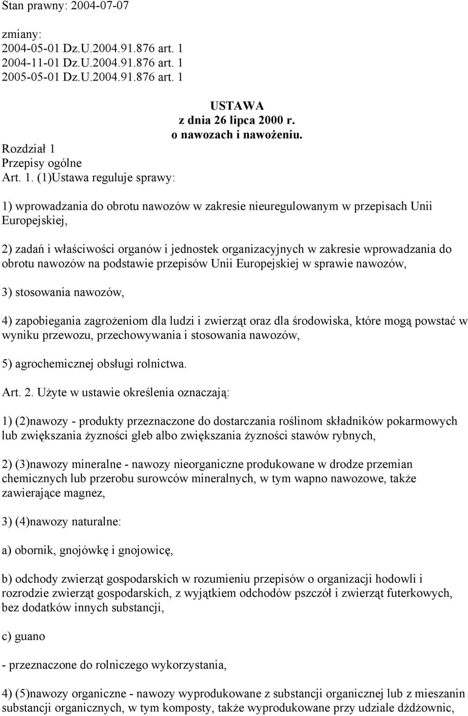 Przepisy ogólne Art. 1.