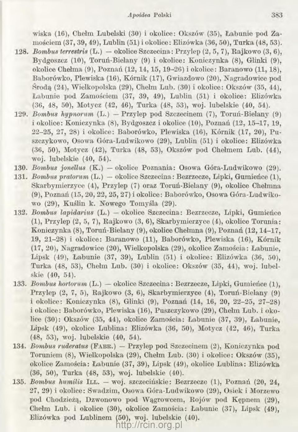 18), Baborówko, Plewiska (16), Kórnik (17), Gwiazdowo (20), Nagradowice pod Środą (24), Wielkopolska (29), Chełm Lub.