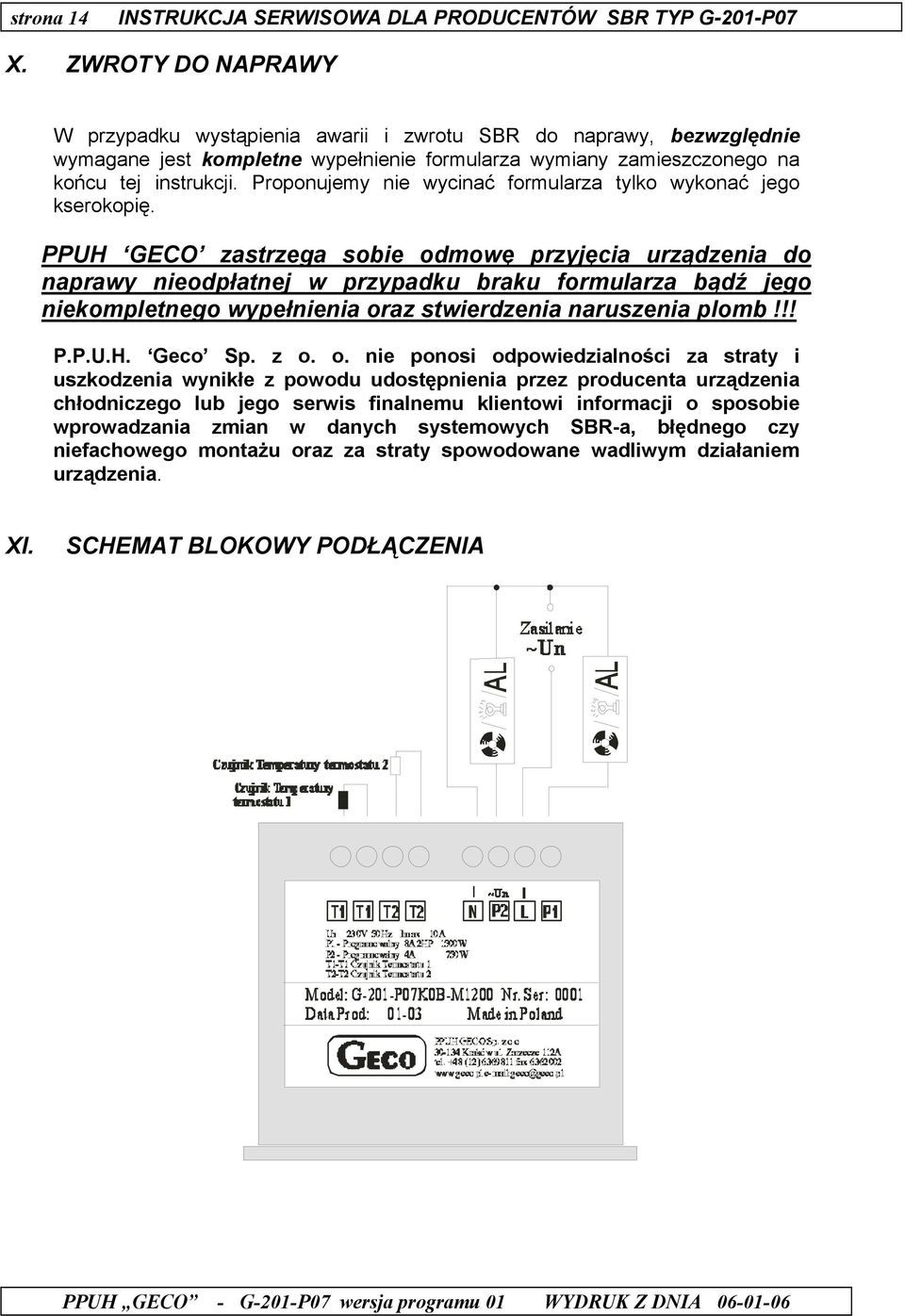 Proponujemy nie wycinać formularza tylko wykonać jego kserokopię.