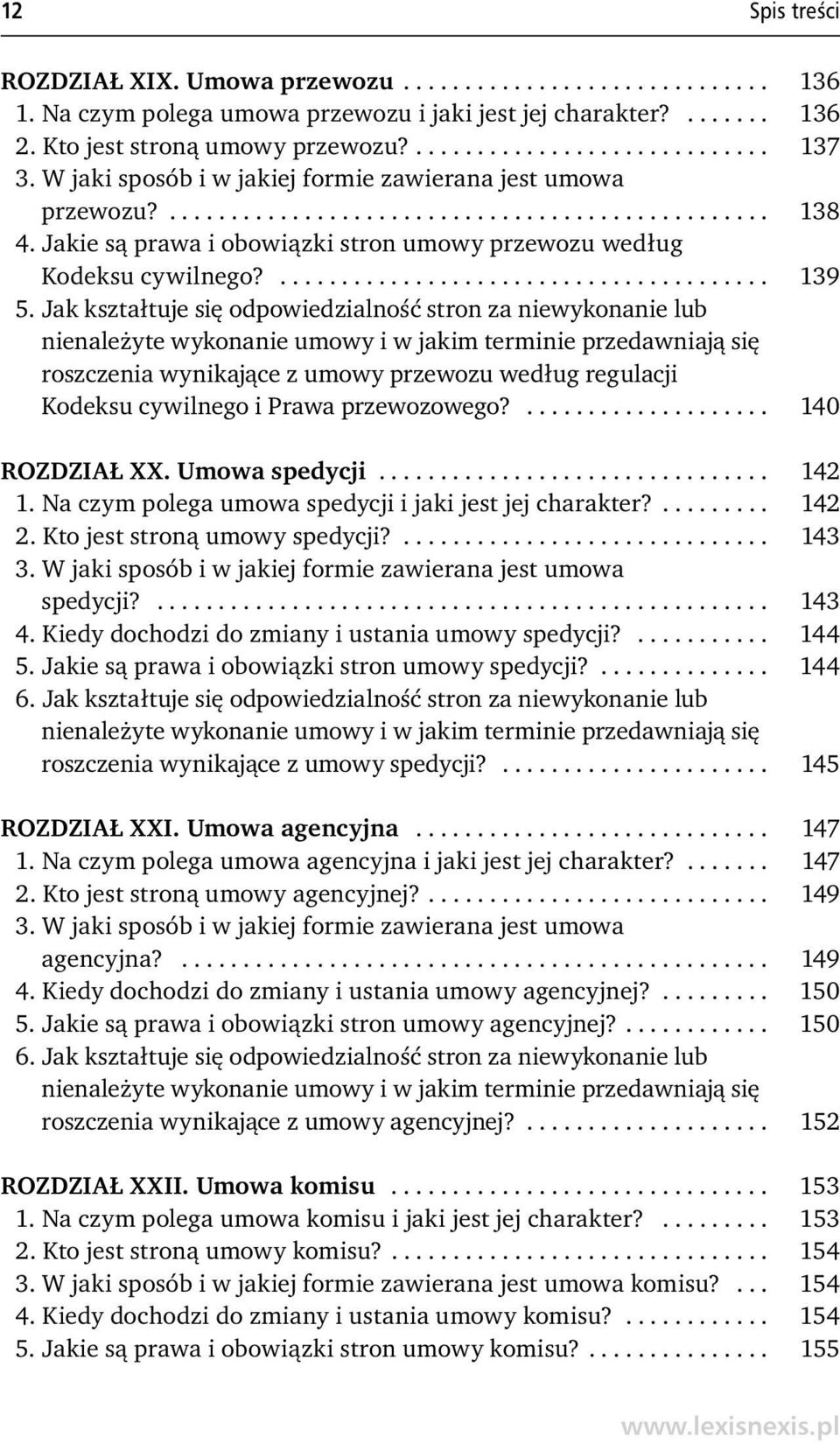 Jak kształtuje się odpowiedzialność stron za niewykonanie lub nienależyte wykonanie umowy i w jakim terminie przedawniają się roszczenia wynikające z umowy przewozu według regulacji Kodeksu cywilnego