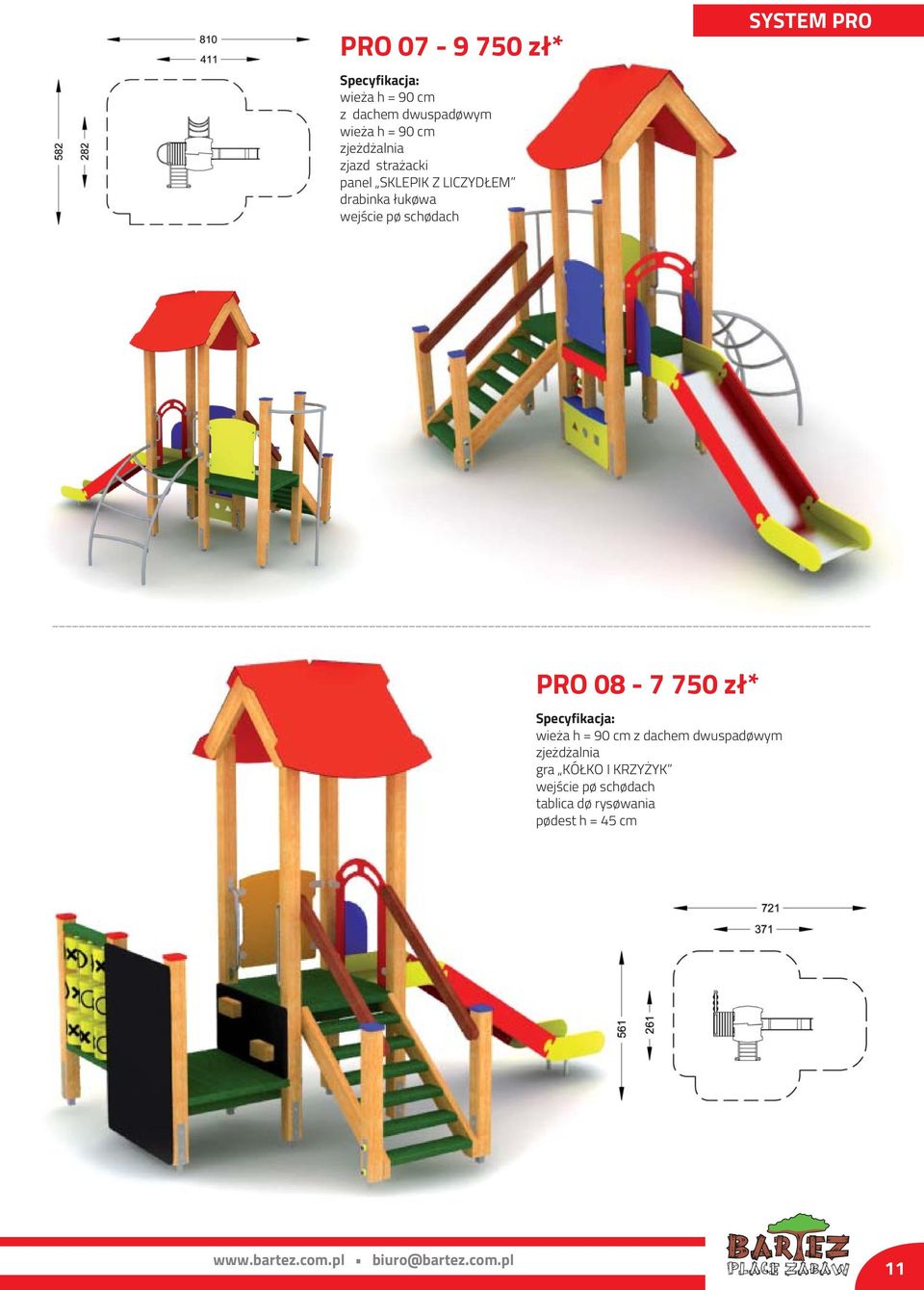 08-7 750 zł* wieża h = 90 cm zdachem dwuspadowym gra KÓŁKO I KRZYŻYK wejście po