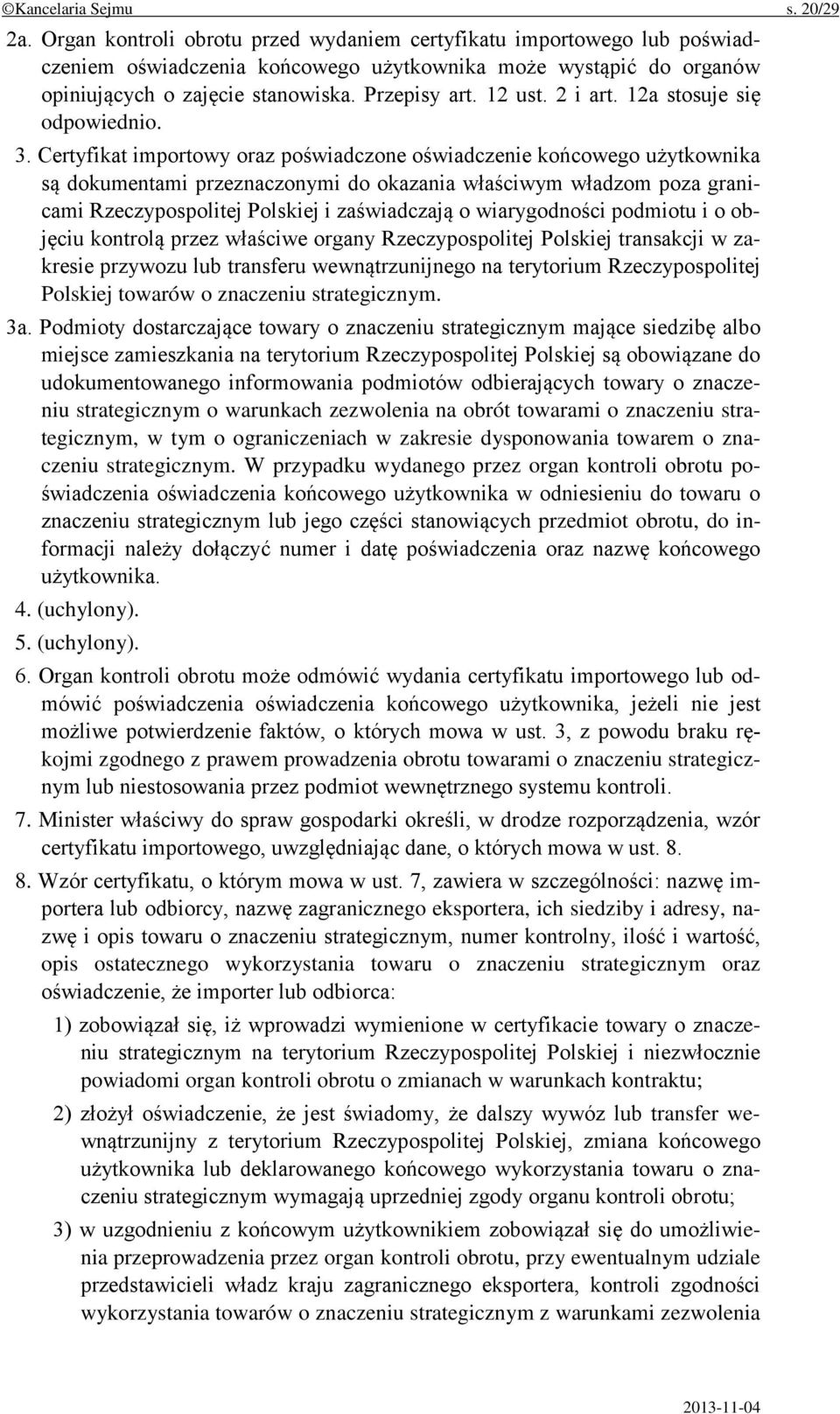 2 i art. 12a stosuje się odpowiednio. 3.