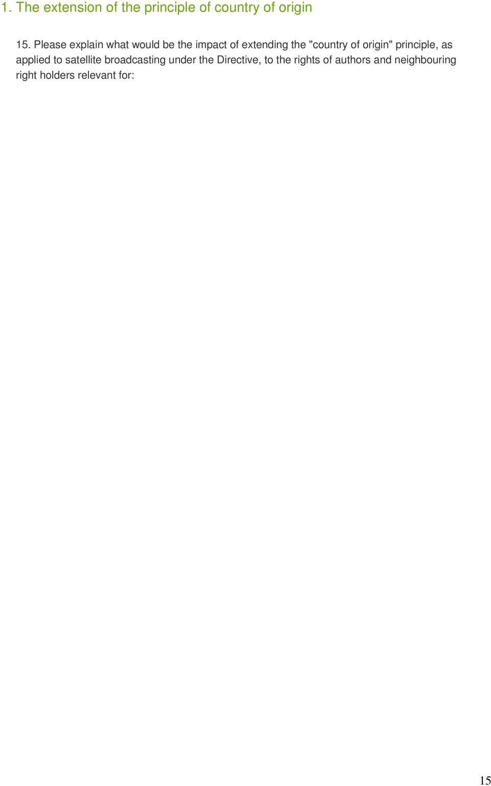 origin" principle, as applied to satellite broadcasting under the