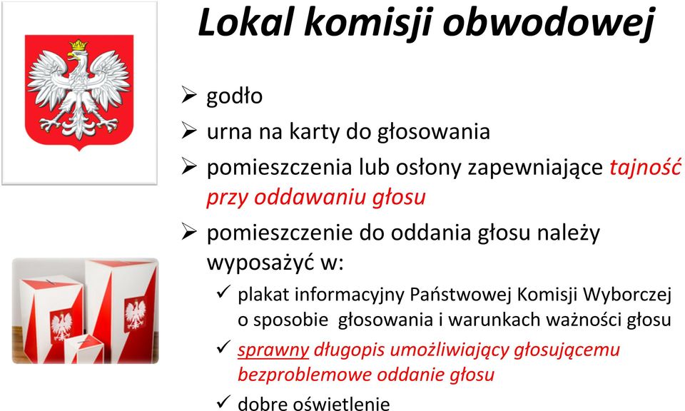 w: plakat informacyjny Państwowej Komisji Wyborczej o sposobie głosowania i warunkach