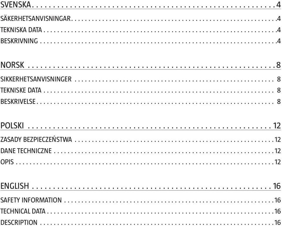 POLSKI 12 ZASADY BEZPIECZEŃSTWA 12 DANE TECHNICZNE 12 OPIS 12